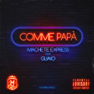 Machete Express feat Guaio Comme Papà Grafica di Alessandro Oliva